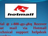 Dial @ 1-888-451-4815 Recover lost mail via Hotmail technical support helpdesk number.