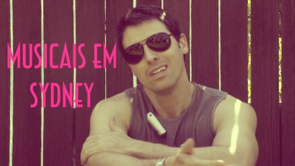 Musicais em Sydney - EMVB - Emerson Martins Video Blog