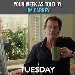 Your Week as Told By Jim Carrey