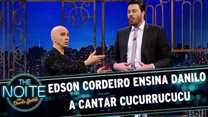 Edson Cordeiro ensina Danilo a cantar cucurrucucu