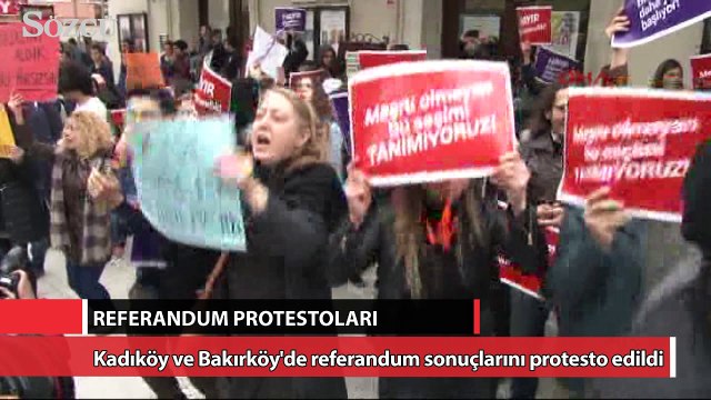 Kadıköy ve Bakırköy’de referandum protestoları