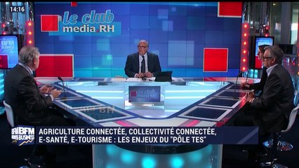 Agriculture connectée, collectivité connectée, e-santé, e-tourisme: Les enjeux du "Pôle TES" - 22/04