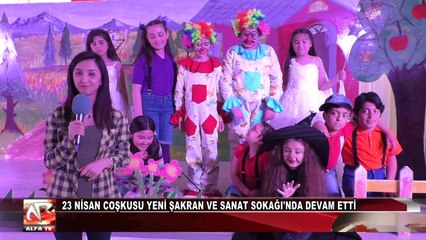 23 Nisan Coşkusu Yeni Şakran Ve Sanat Sokağı'nda Devam Etti