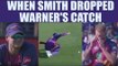 IPL 10 : Steve smith drops simple catch of Warner fuming Stokes | Oneindia News