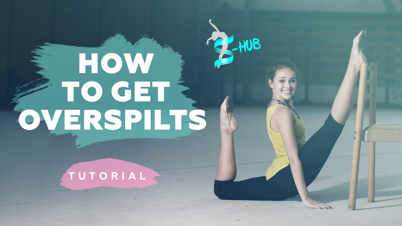 How to do the Splits - Oversplits stretching! S-HUBme with Lisa – Видео ...