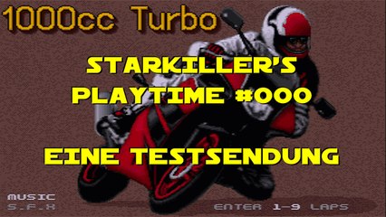 Testsendung (1000cc Turbo - Commodore Amiga) - starkiller's Playtime #000