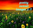 create images slideshow 2017,pretty images (pretty sunset images )