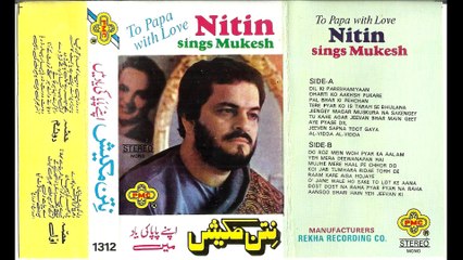 Nitin Mukesh -- Dil ki Pareshaniyaan To Papa with Love -- Mukesh