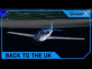 Drawyah plays FSX - Back to the UK!｜Episode 4