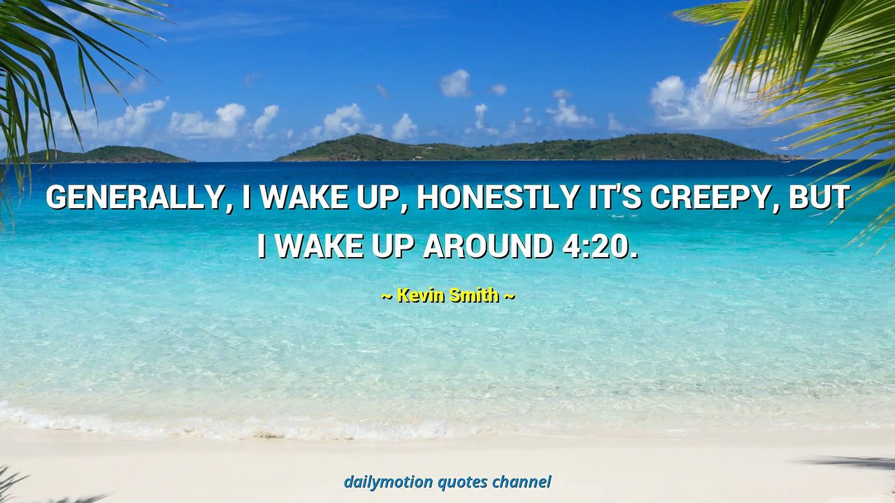 Kevin Smith Quotes #1