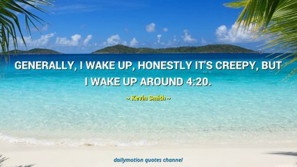 Kevin Smith Quotes #1
