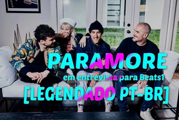 Paramore Interview Beats1 - Legendado
