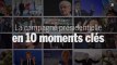 Présidentielle 2017 : la campagne résumée en dix moments clés