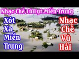 [ Karaoke ] Xót Xa Miền Trung ( Bài Ca Kỹ Niệm Chế ) - Vũ Hải By Thành Được