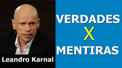 Verdades alternativas-16.03.2017 Leandro Karnal
