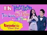 [ Karaoke ] LK Tình Nghèo Có Nhau & Ước Mộng Đôi Ta ( Beat Chuẩn ) - Thiên Quang ft. Quỳnh Trang