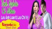 [ Karaoke ] Tình Nghèo Có Nhau ( Tuyệt Đỉnh Song Ca ) - Lưu Ánh Loan ft. Lưu Chí Vỹ By Thành Được