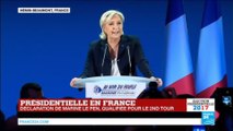 REPLAY - Discours de Marine Le Pen qualifiée pour le 2nd tour de la Présidentielle 2017 en France