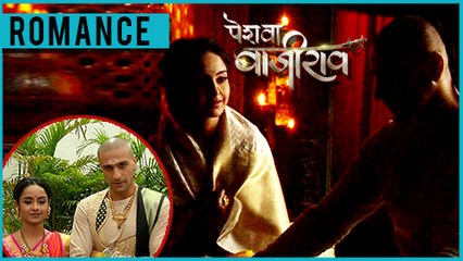 Baji And Kashi Get ROMANTIC | Peshwa Bajirao - पेशवा बाजीराव