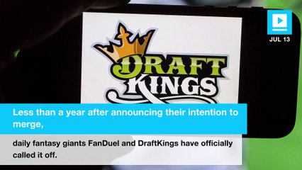 FanDuel and DraftKings are no longer merging