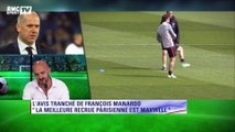 François Manardo explique pourquoi Maxwell est la meilleure recrue du PSG