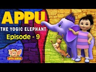 Episode 9: Whiff of Freedom (Appu - The Yogic Elephant)