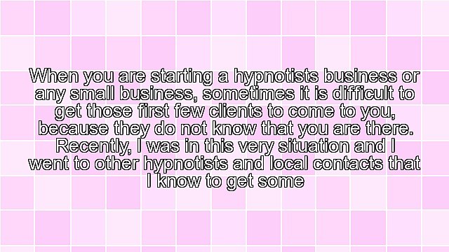 Finding Low Cost Ways to Bring in New Hypnosis Clients