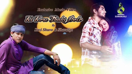 Ki Kore Thaki Bolo By Kazi Shuvo & Sharalipi | Niloy & Sabrina New Music Video 2017