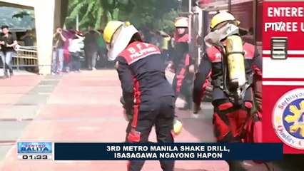 3rd Metro Manila Shake Drill, isasagawa ngayong hapon