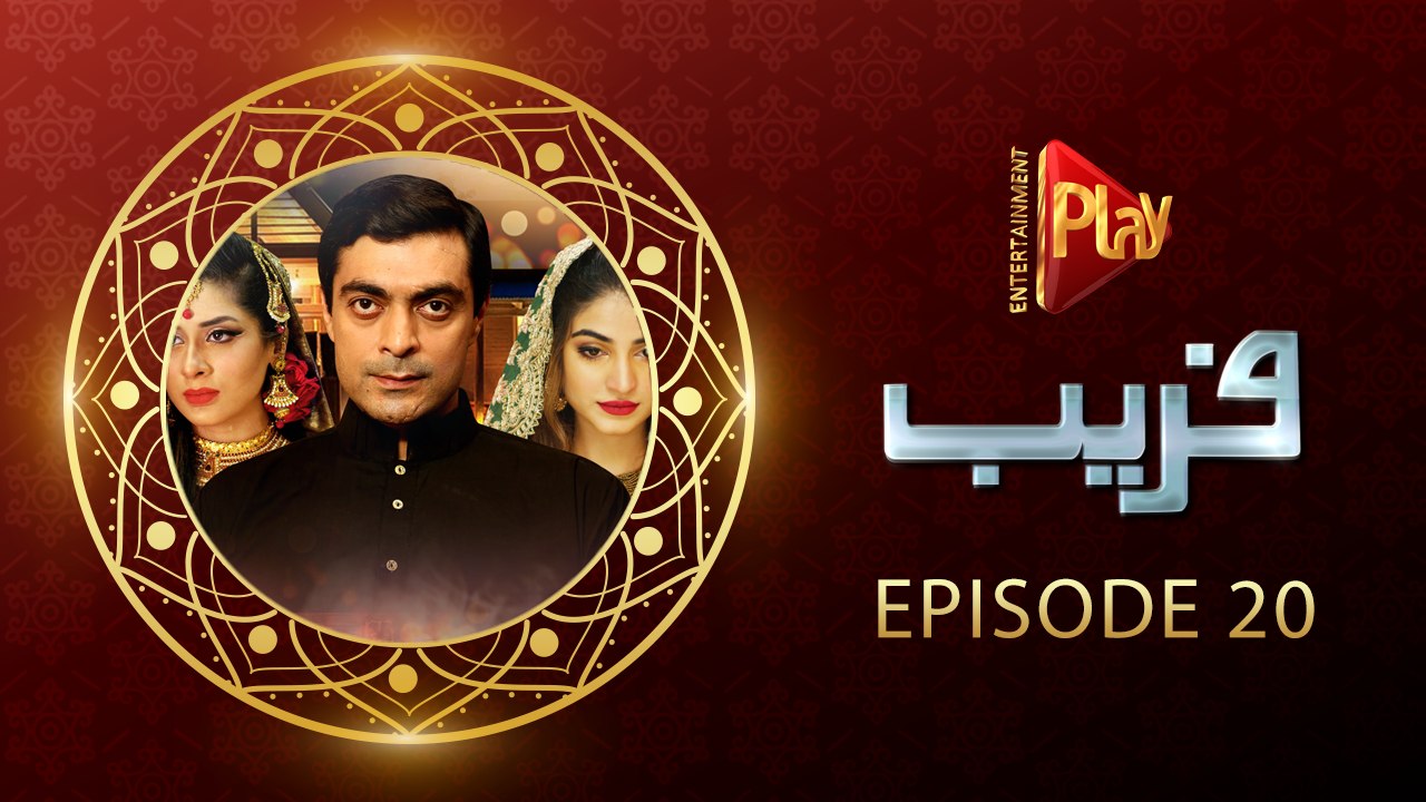 Faraib Episode 20