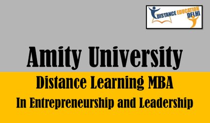 Amity Distance MBA in Entrepreneurship and Leadership