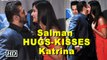 Salman HUGS & KISSES Katrina, sings H’bday to her