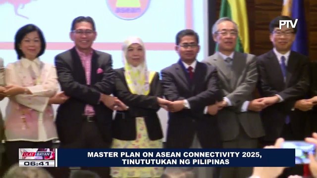 Master Plan on #ASEAN Connectivity 2025, tinututukan ng Pilipinas