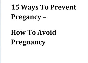 How To Avoid Pregnancy Naturally