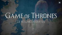 Game of Thrones : les six premières saisons résumées en 7 minutes