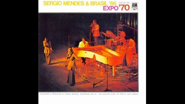 at The EXPO‘70 Sergio Mendes &Brasil66 SERGIO MENDES and BRASIL '66 Japan AML-66 LP LIVE AT THE