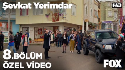 Şevkat için bu son nokta! Şevkat Yerimdar 8. Bölüm