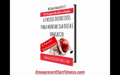 6 Passos Para Emagrecer Com Saúde e Alguns Extras
