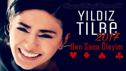 Yıldız Tilbe Ben Sana Öleyim