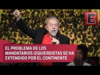 Impacto de la condena de Lula Da Silva en la nueva izquierda de América Latina