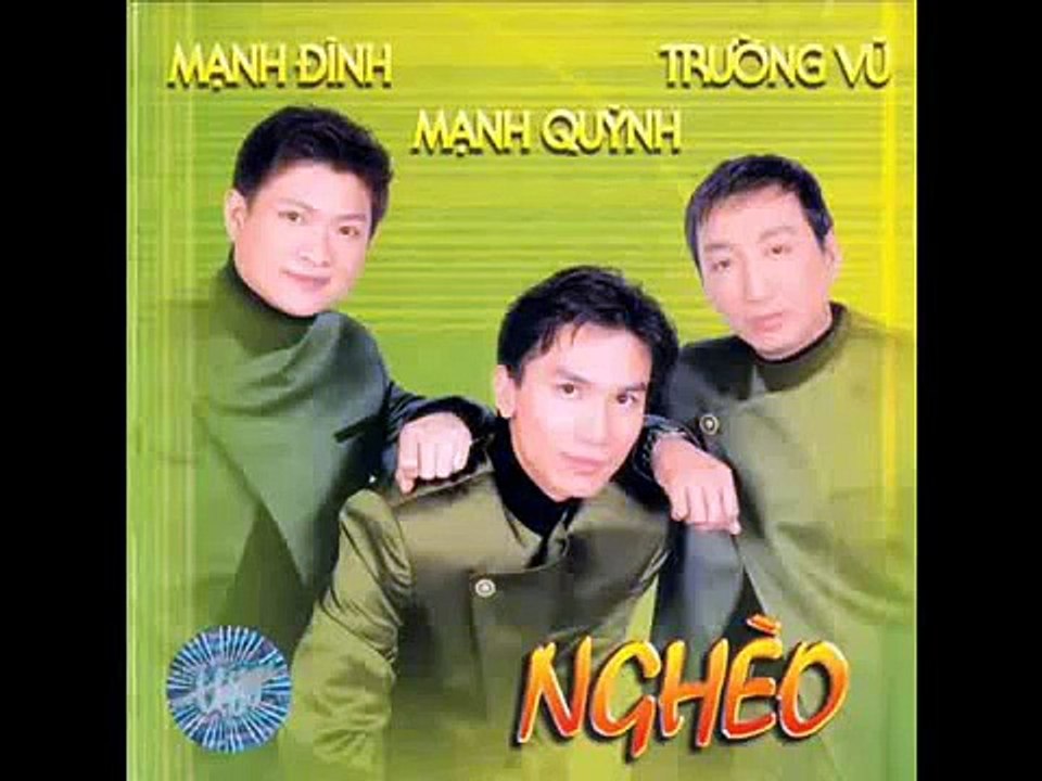 Lien Khuc Ngheo - Manh Dinh, Manh Quynh, Truong Vu [Lyrics].MP4