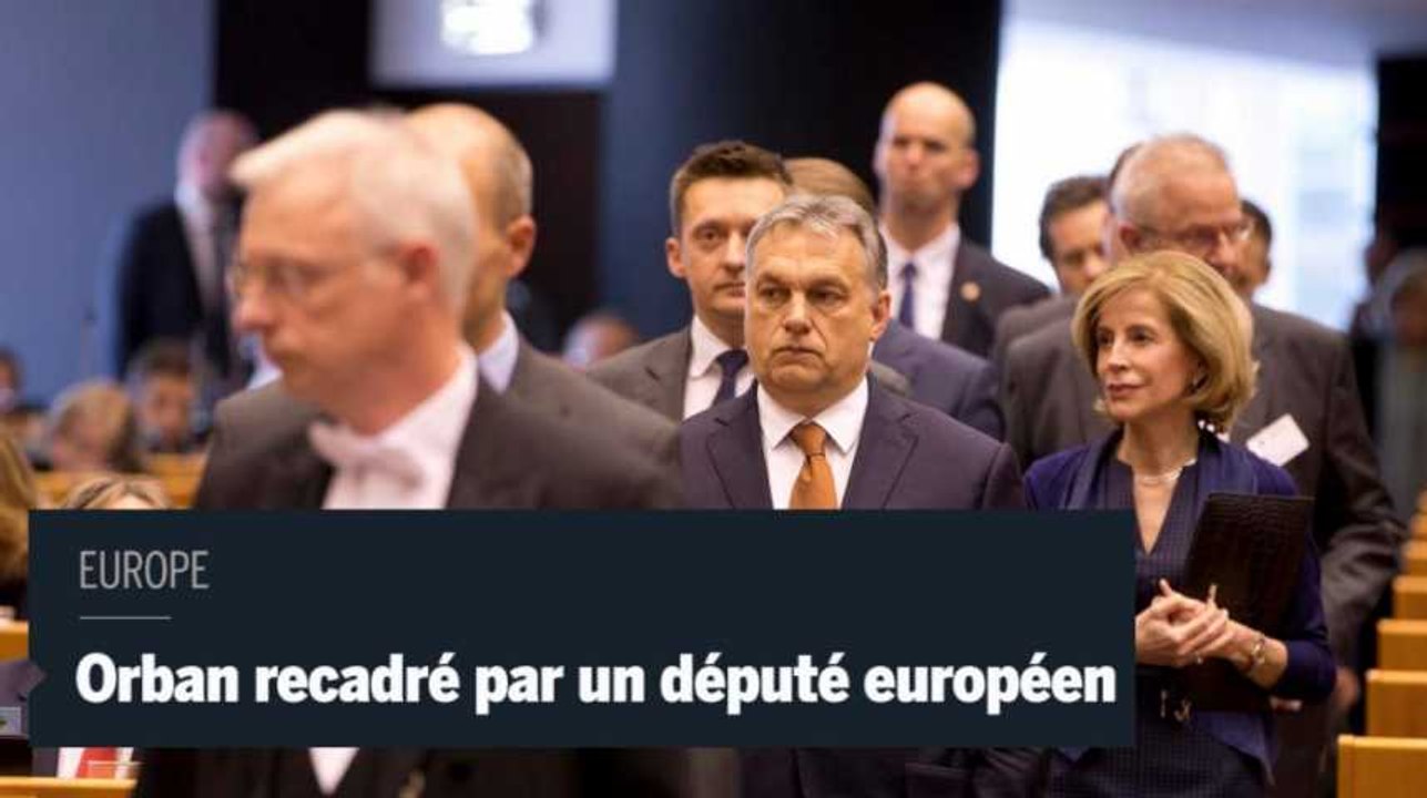 Un député européen dit ses quatre vérités à Viktor Orban