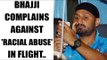 Harbhajan Singh hits out at Jet Airways pilot for being racist and abusive | Oneindia News