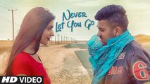Never Let You Go (Baaton Ko Teri) Song HD Video Zain Worldwide 2017 | New Songs