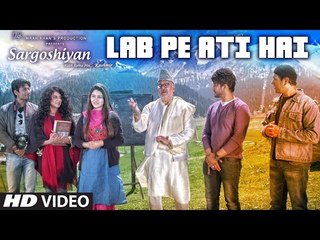 Lab Pe Aati Hai Song HD Video Sargoshiyan 2017 Khushboo Jain Keshav Kumar | New Bollywood Songs