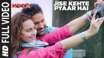 Jise Kehte Pyaar Hai Full Song HD Video Noor 2017 Sonakshi Sinha Sukriti Kakar | New Songs