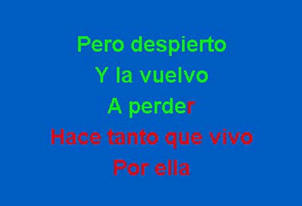 Raul - Sueño su boca (Karaoke)