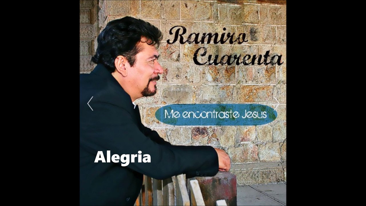 Ramiro Cuarenta - Alegria