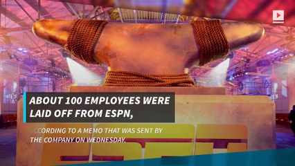 ESPN lays off 100 employees