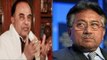 Swamy slams Musharraf : No Indian ever caught in terrorist attack in Pak